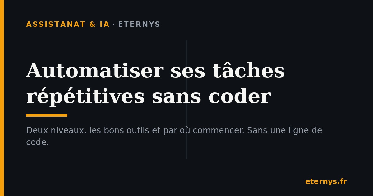Comment automatiser ses tâches répétitives au bureau sans savoir coder ?